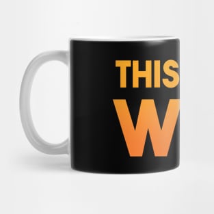 This is the way Mug